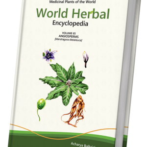World Herbal Encyclopedia, Volume 65: Angiosperms (Mandragora-Melaleuca)