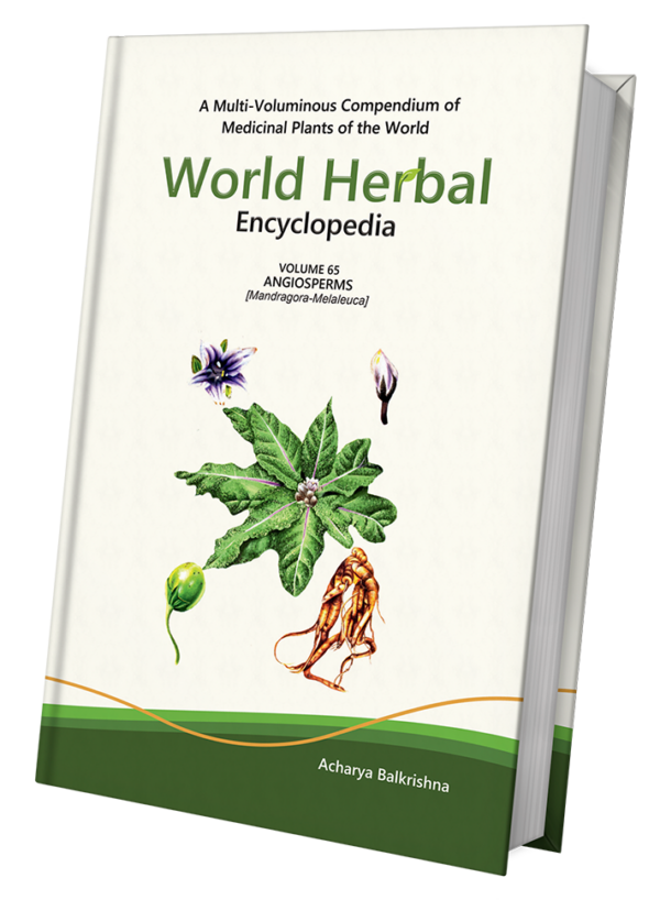 World Herbal Encyclopedia, Volume 65: Angiosperms (Mandragora-Melaleuca)