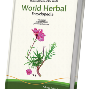 World Herbal Encyclopedia, Volume 67: Angiosperms (Micrachne-Montiopsis)