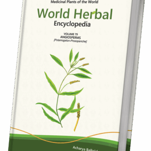 World Herbal Encyclopedia, Volume 79: Angiosperms (Potamogeton-Prosopanche)