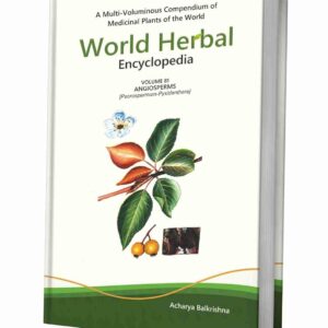 World Herbal Encyclopedia, Volume 81: Angiosperms (Psorospermum-Pyxidanthera)