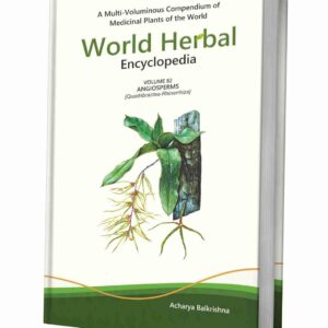 World Herbal Encyclopedia, Volume 82: Angiosperms (Quadribractea-Rhinerrhiza)