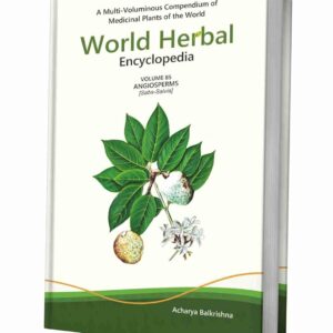 World Herbal Encyclopedia, Volume 85: Angiosperms (Saba-Salvia)