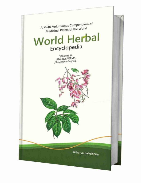 World Herbal Encyclopedia, Volume 88: Angiosperms (Secamone-Serjania)