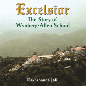 Excelsior: The Story of Wynberg-Allen School