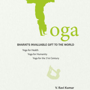 Yoga: Bharat's Invaluable Gift to the World