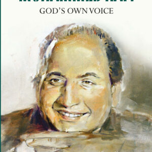 Mohammed Rafi: God's Own Voice