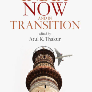 India Now and in Transition