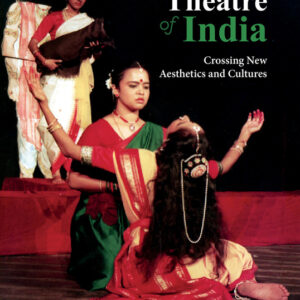 Dance Theatre of India: Crossing New Aesthetics and Cultures