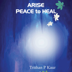 Arise Peace to Heal
