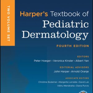 Harper's Textbook Of Pediatric Dermatology, 2 Volume Set, 4th Edition