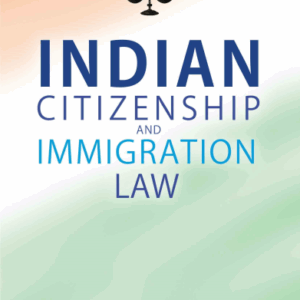 Indian Citizenship and Immigration Law