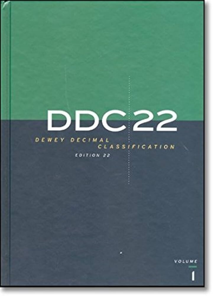 Dewey Decimal Classification DDC 22 ( Volume 1 to 4 ) 4 Volumes Set 1 Dewey Decimal Classification DDC 22 ( Volume 1 to 4 ) 4 Volumes Set