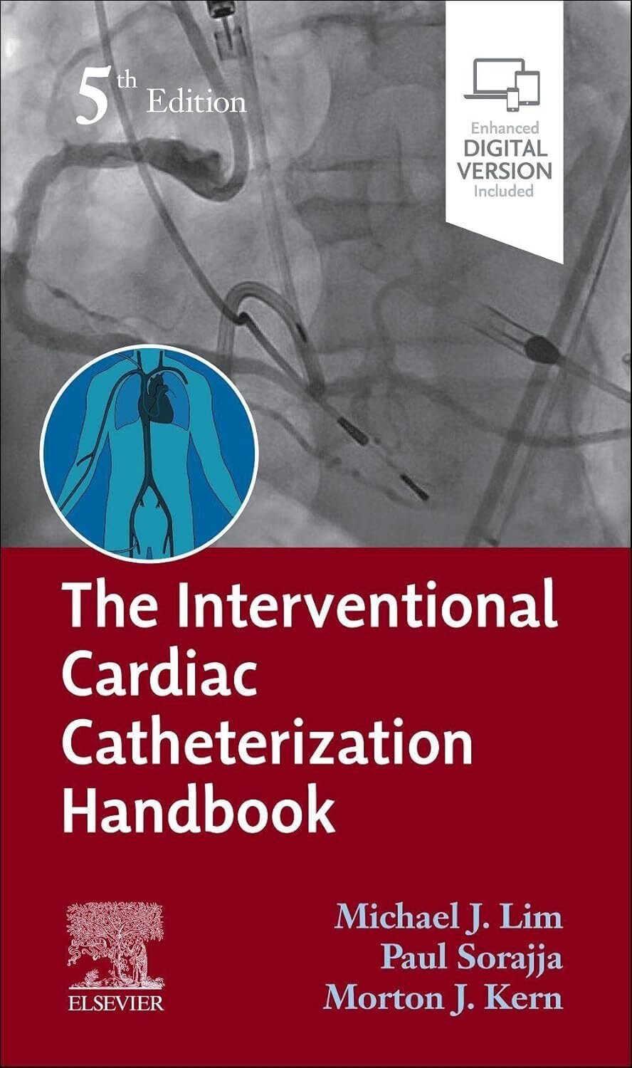 Interventional Cardiac Catheterization Handbook, 5th Edition