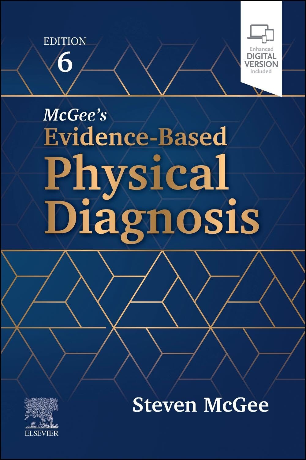 McGee's Evidence-Based Physical Diagnosis, 6th Edition 1 McGee's Evidence-Based Physical Diagnosis, 6th Edition