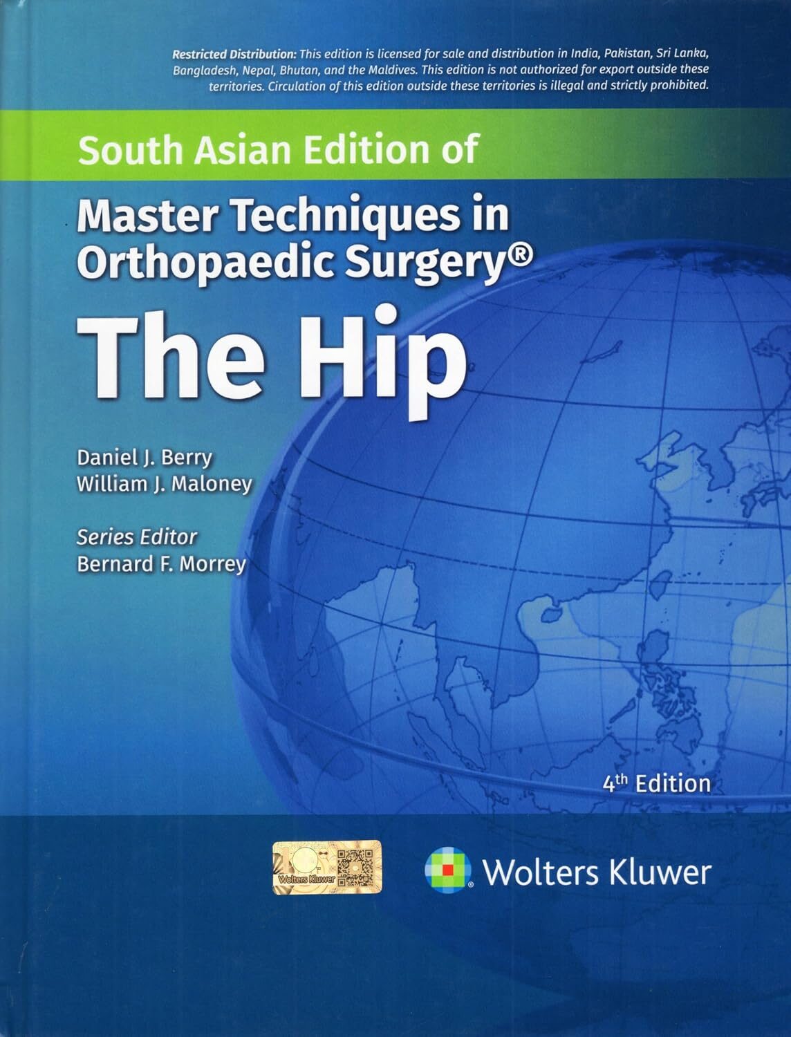 Master Techniques In Orthopaedic Surgery: The Hip, 4th Edition, South Asia Edition 2026 1 Master Techniques In Orthopaedic Surgery: The Hip, 4th Edition, South Asia Edition 2026