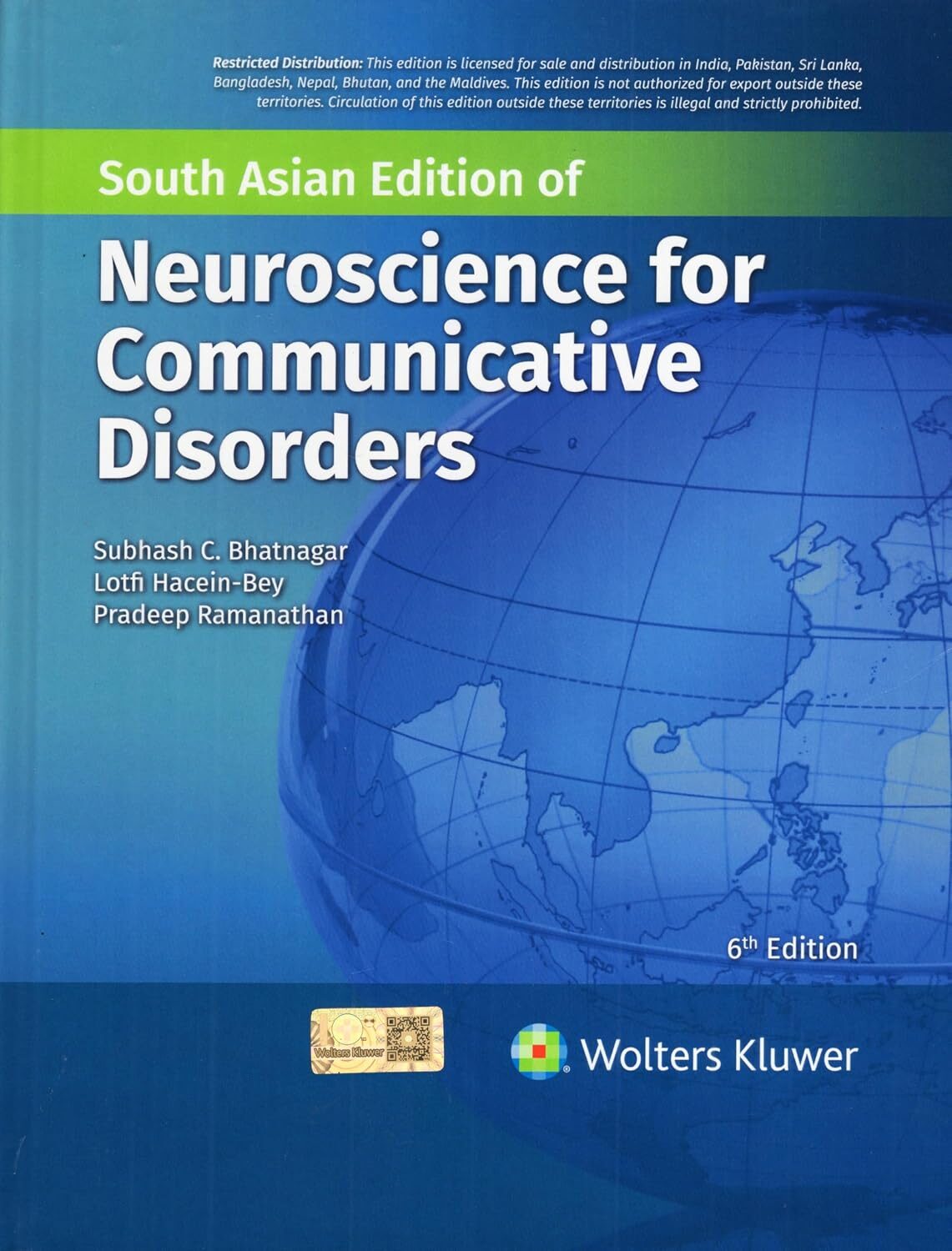 Neuroscience for Communicative Disorders, 6th Edition, South Asia Edition 2026 1 Neuroscience for Communicative Disorders, 6th Edition, South Asia Edition 2026